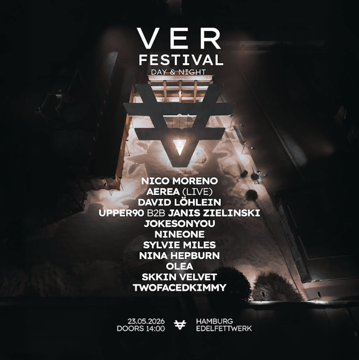VER Festival 2026 with Nico Moreno, AEREA (Live), David Löhlein and many more