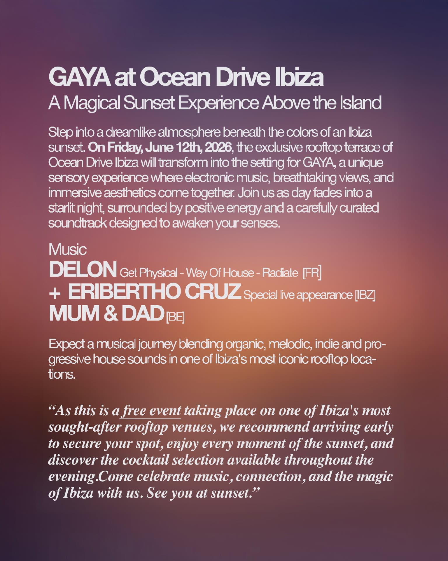 Gaya at Ocean Drive Rooftop — Ibiza
