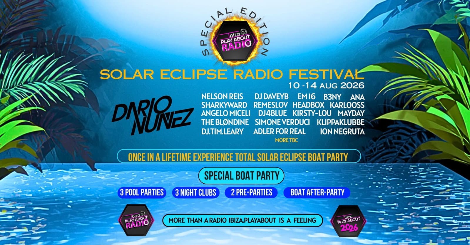 Ibiza PlayAbout Radio Fest: Total Solar Eclipse