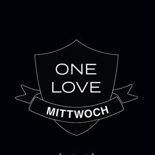 ONE LOVE MITTWOCH
