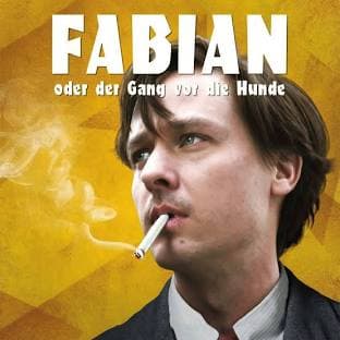 Fabian oder Der Gang vor die Hunde