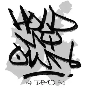 Hold My Own
