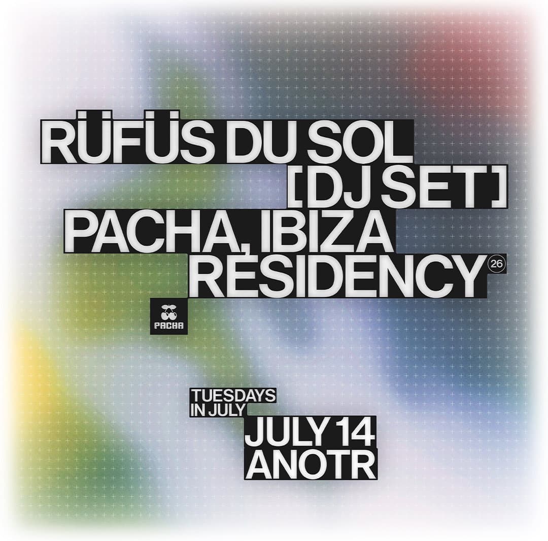 RÜFÜS DU SOL at Pacha event cover