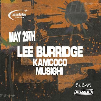 Phase 3 Presents: Lee Burridge event cover