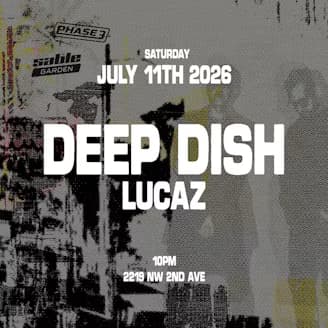 Deep Dish + Lucaz event cover