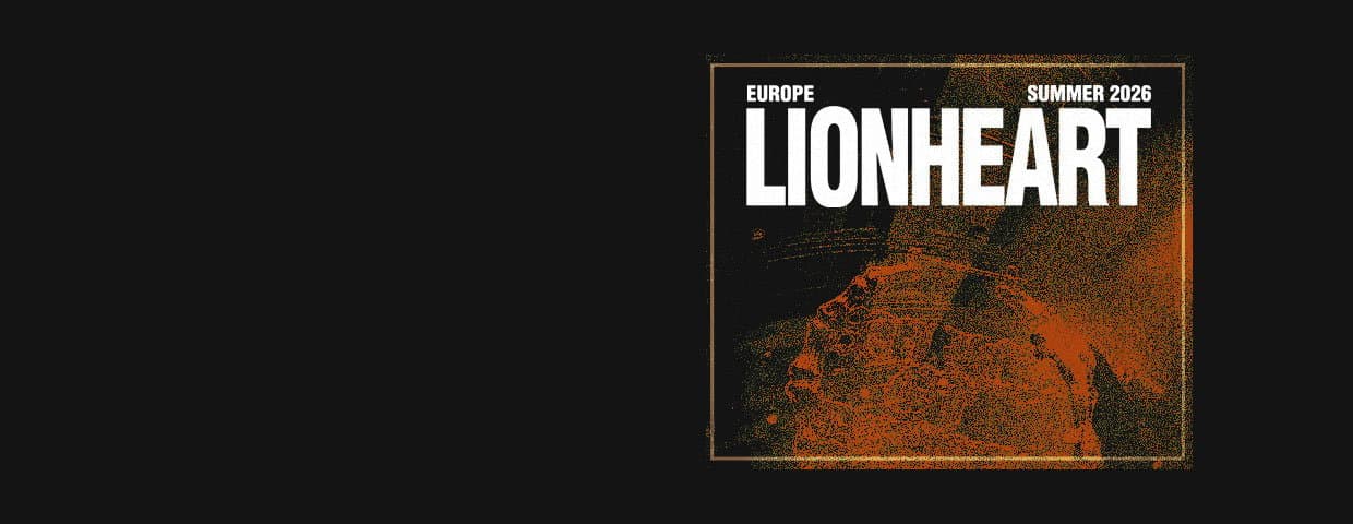 Lionheart - European Summer Tour 2026 event cover