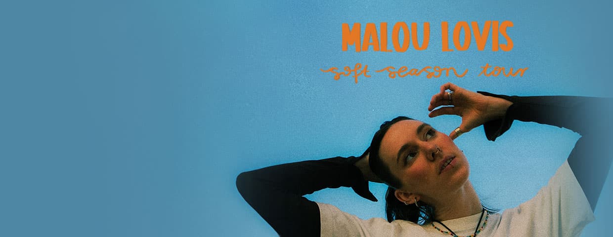 Malou Lovis - soft season tour event cover