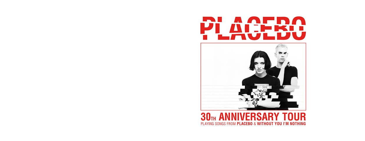 Placebo - 30Th Anniversary Tour event cover