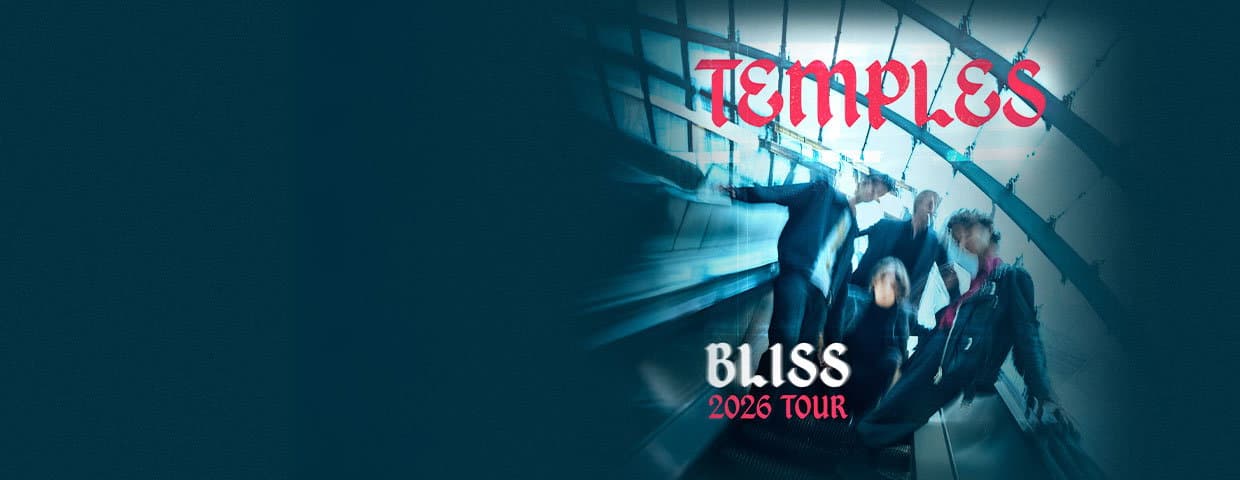 Temples - 2026 UK / EU Bliss Tour event cover