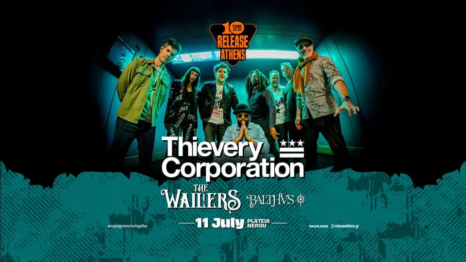 Release Athens 2026: Thievery Corporation, The Wailers & BALTHVS #10yearanniversary event cover