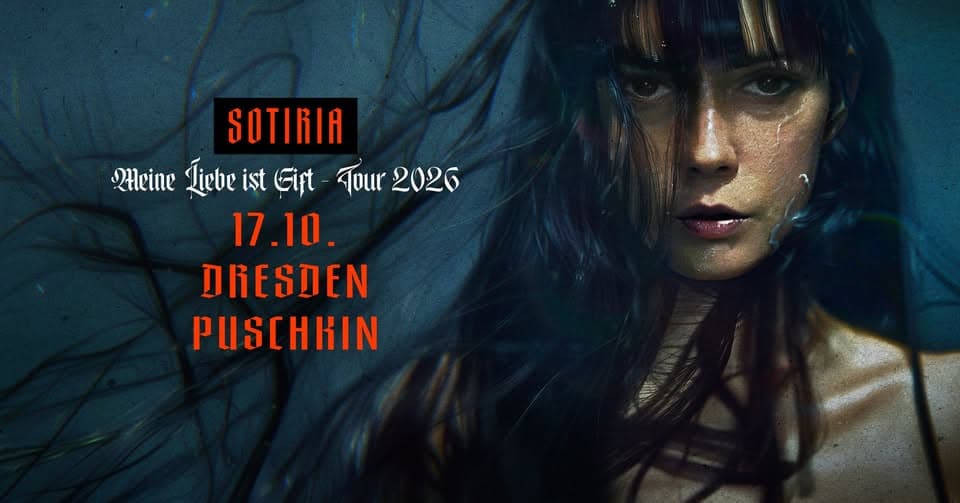 SOTIRIA - Meine Liebe ist Gift - Tour 2026 in Dresden event cover