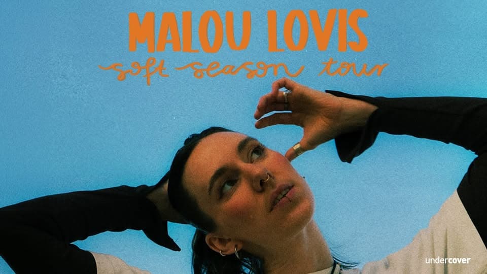 Malou Lovis "soft season tour" event cover