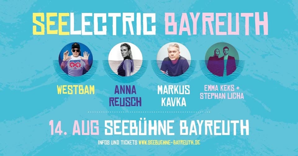 SEELECTRIC feat. Westbam // Anna Reusch // Markus Kavka event cover