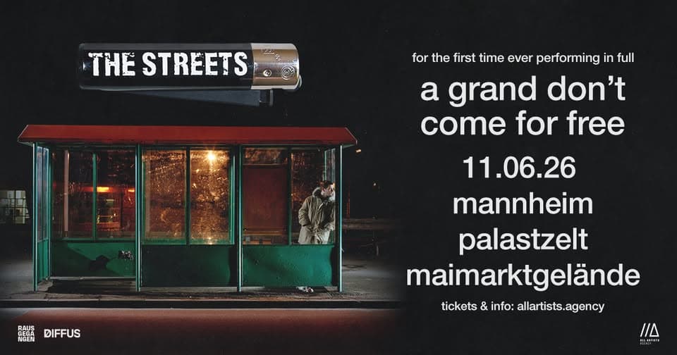 The Streets /// A Grand Don't Come for Free Tour 2026 /// Mannheim event cover