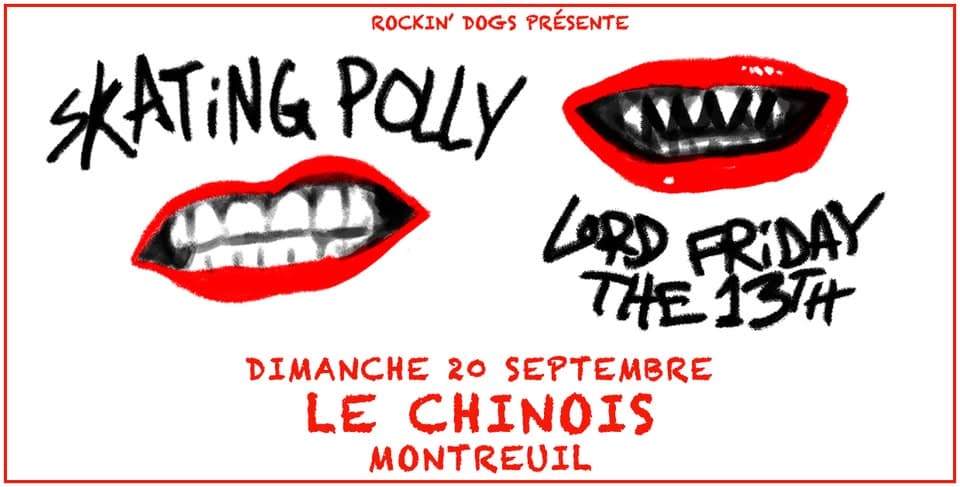 Skating Polly + Lord Friday the 13th Le Chinois event cover