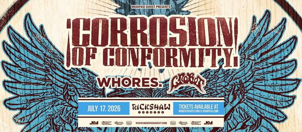 CORROSION OF CONFORMITY with Whores & Crobot - July 17 event cover