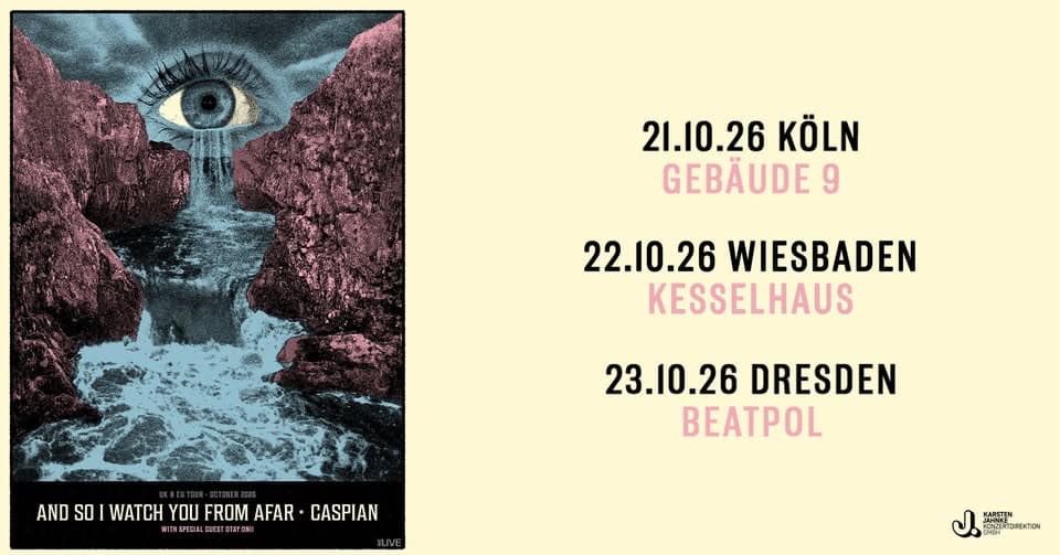 And So I Watch You From Afar + CASPIAN | Tour 2026 | Köln event cover