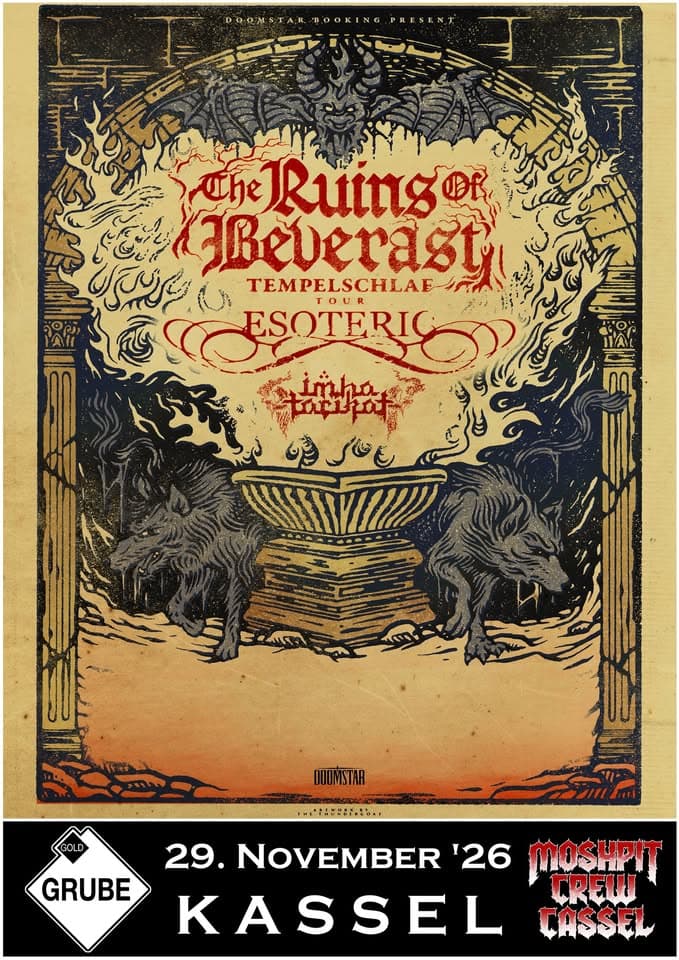 THE RUINS OF BEVERAST + ESOTERIC + IMHA TARIKAT @ Goldrube Kassel event cover