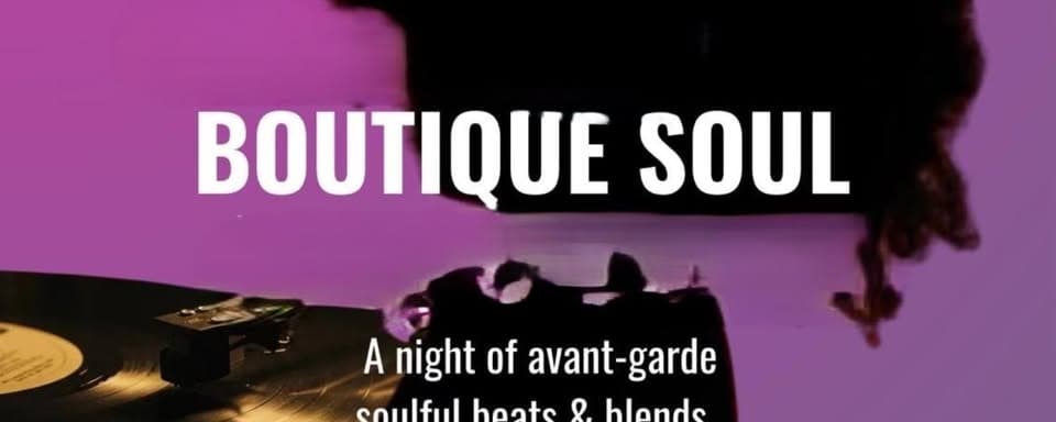 Boutique Soul: July event cover