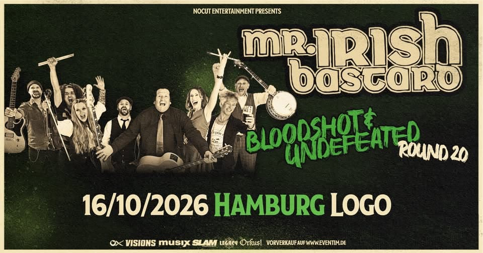 Mr. Irish Bastard - Bloodshot & Undefeated Tour - Hamburg event cover