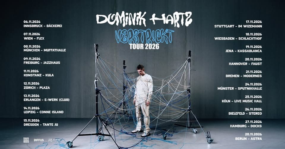 Dominik Hartz /// verstr!ckt Tour 2026 /// Berlin event cover