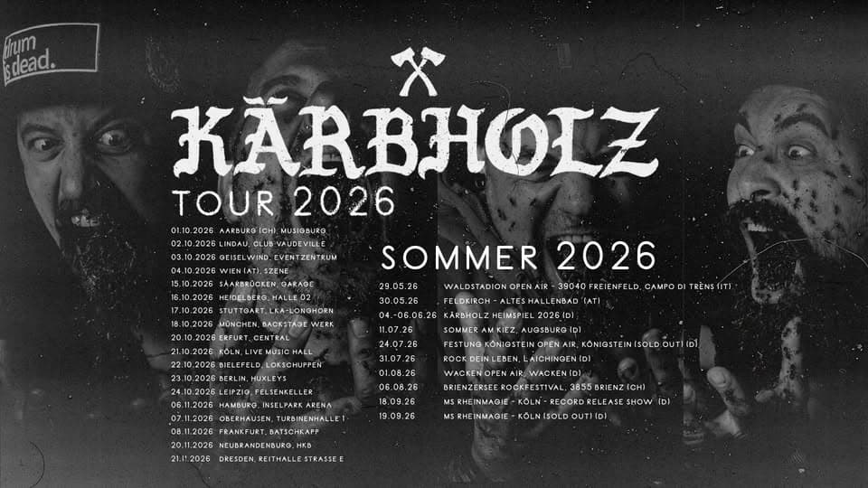 KÄRBHOLZ Sturm Zieh Auf Tour 2026 - Köln, Live Music Hall event cover