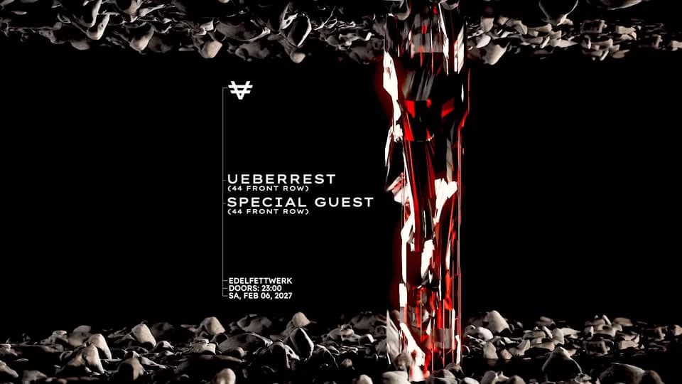 VER pres. UEBERREST (44 FRONT ROW) + SPECIAL GUEST (44 FRONT ROW) uvm. event cover
