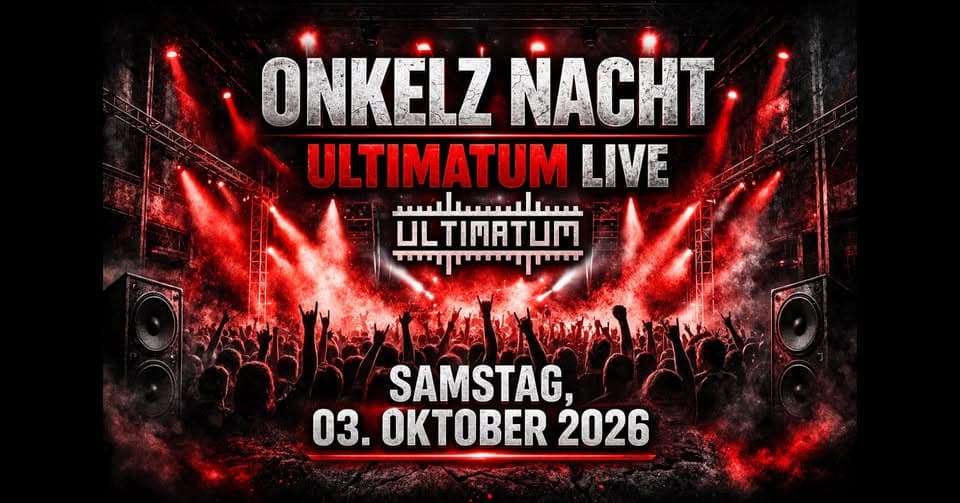 Onkelz Nacht – Ultimatum Live | Samstag, 03. Oktober event cover