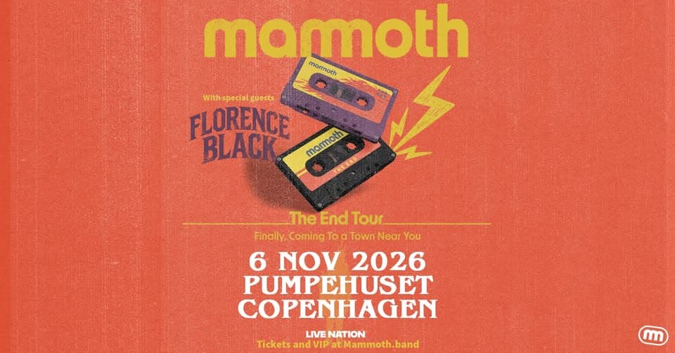 Mammoth: The End Tour // Puempehuset // 6. november 2026 event cover