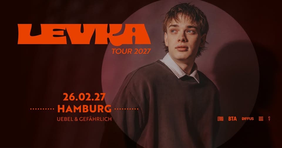 Levka • Hamburg • Uebel & Gefährlich event cover