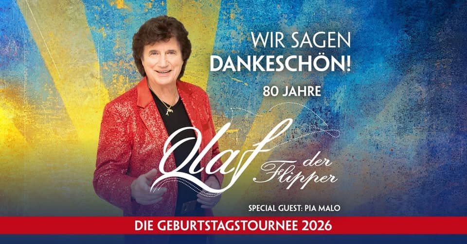 Olaf der Flipper - Wir sagen Dankeschön! 80 Jahre - Die Geburtstagstournee 2026 | Würzburg event cover