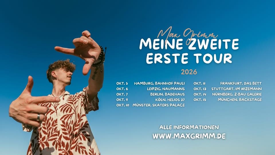 Max Grimm - Meine zweite erste Tour 2026 | Frankfurt event cover