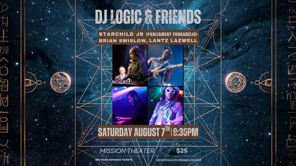 DJ Logic & Friends: Celebrating the music of the Grateful Dead @ the Mission Theater ("Days Between" event cover