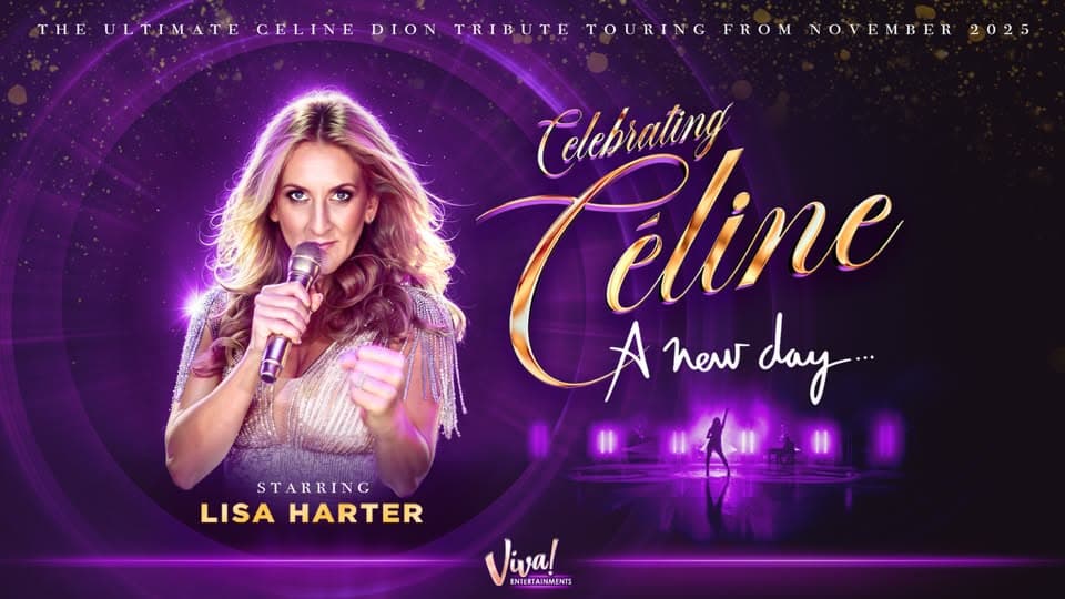 Celebrating Celine - A New Day Featuring Lisa Harter event cover