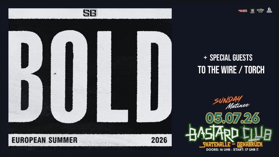 BOLD (usa) + ToTheWire & Torch "Sunday Matinee" - Osnabrück event cover