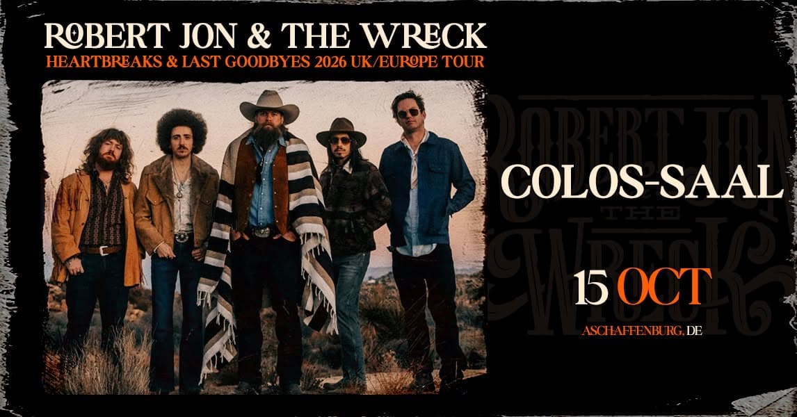 ROBERT JON & THE WRECK - Heartbreaks & Last Goodbyes 2026 Europe Tour event cover