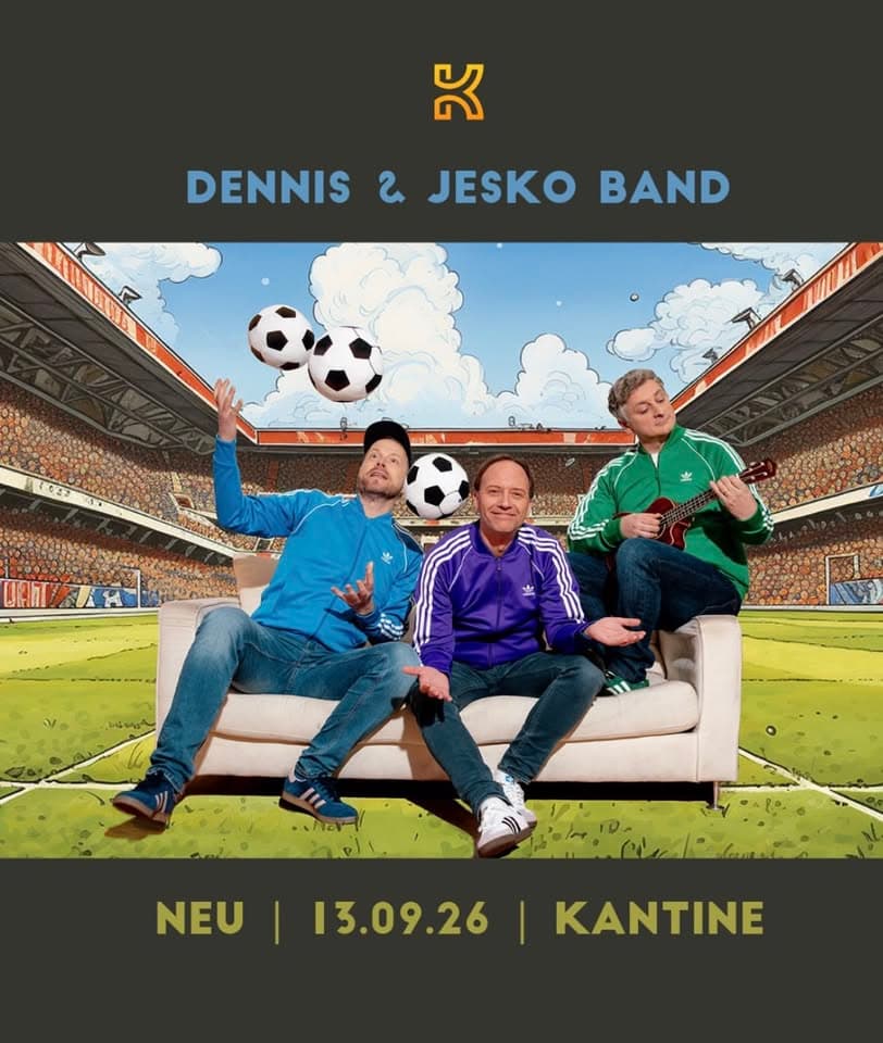 Die Dennis & Jesko Band spielt ihr neues Programm mit viel WUMMS in Köln event cover