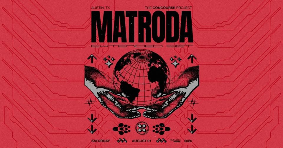 Matroda (Extended Set) at The Concourse Project event cover