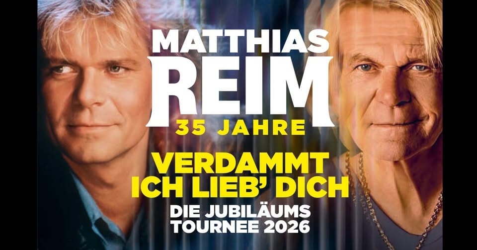 Matthias Reim – VERDAMMT, ICH LIEB DICH! – Die Jubiläumstournee | Trier event cover
