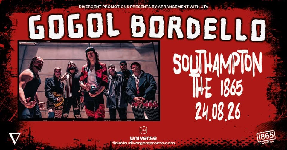 Gogol Bordello at The 1865, Southampton event cover