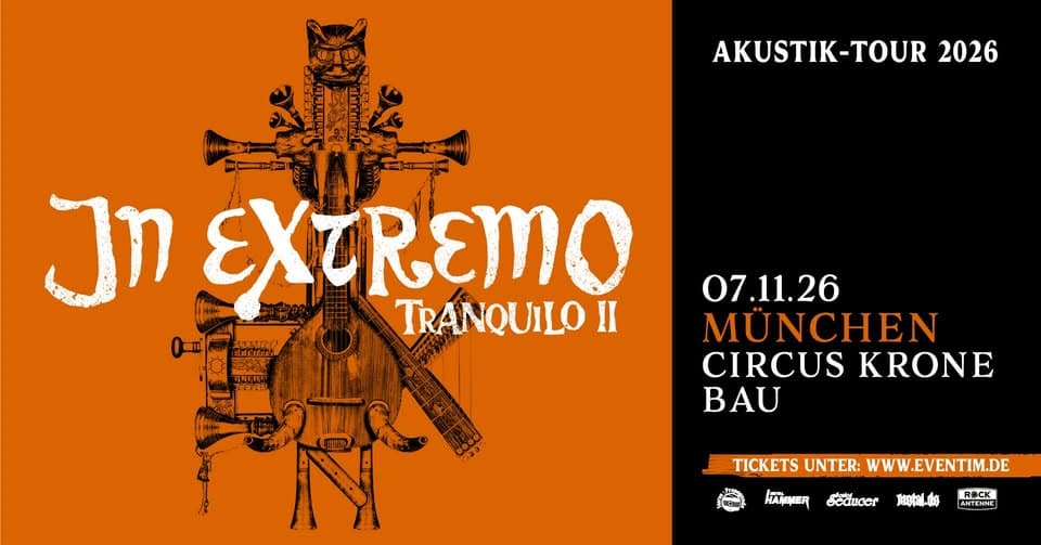 IN EXTREMO - München - Circus Krone Bau event cover