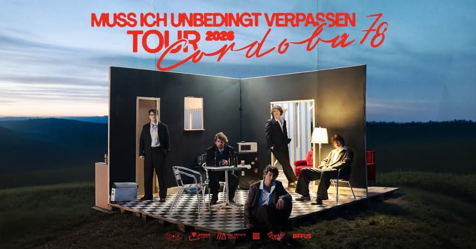 Cordoba78 /// Muss Ich Unbedingt Verpassen Tour 2026 /// Hamburg event cover