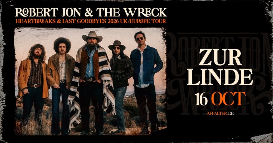 ROBERT JON & THE WRECK - Heartbreaks & Last Goodbyes 2026 Europe Tour | AFFALTER event cover