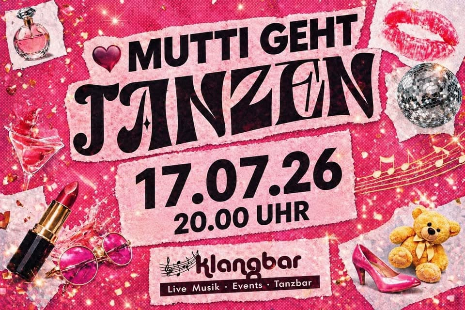 MUTTI GEHT TANZEN – Wenn Mamas feiern, bebt die Tanzfläche! event cover