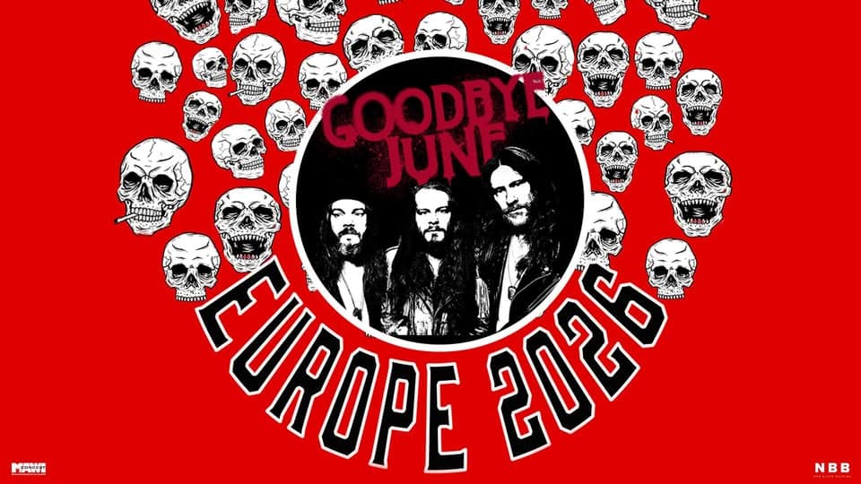 GOODBYE JUNE // Europe 2026 // Hamburg event cover