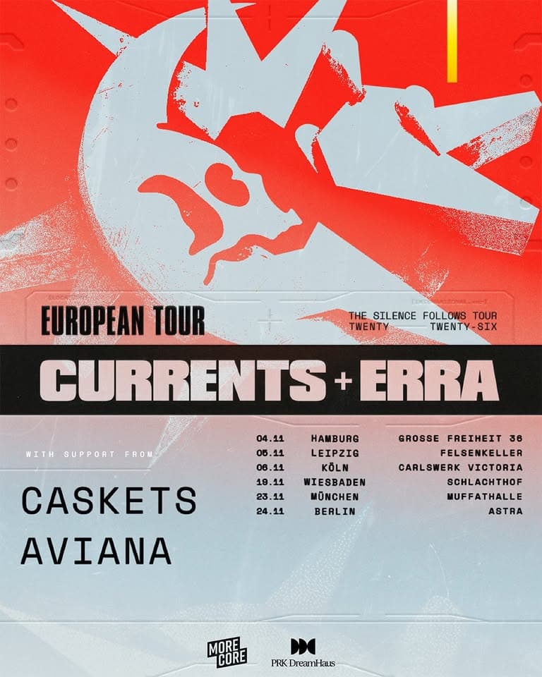 Currents + ERRA - The Silence Follows Tour | Berlin event cover