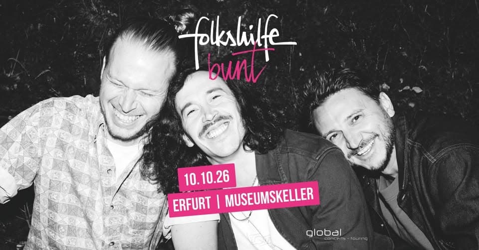 folkshilfe | bunt Deutschlandtour 26/27 | Erfurt 2026 event cover
