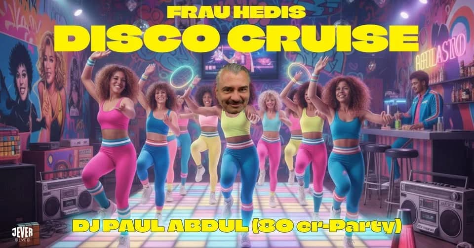 HEDIS 80er DISCO CRUISE mit DJ PAUL ABDUL event cover