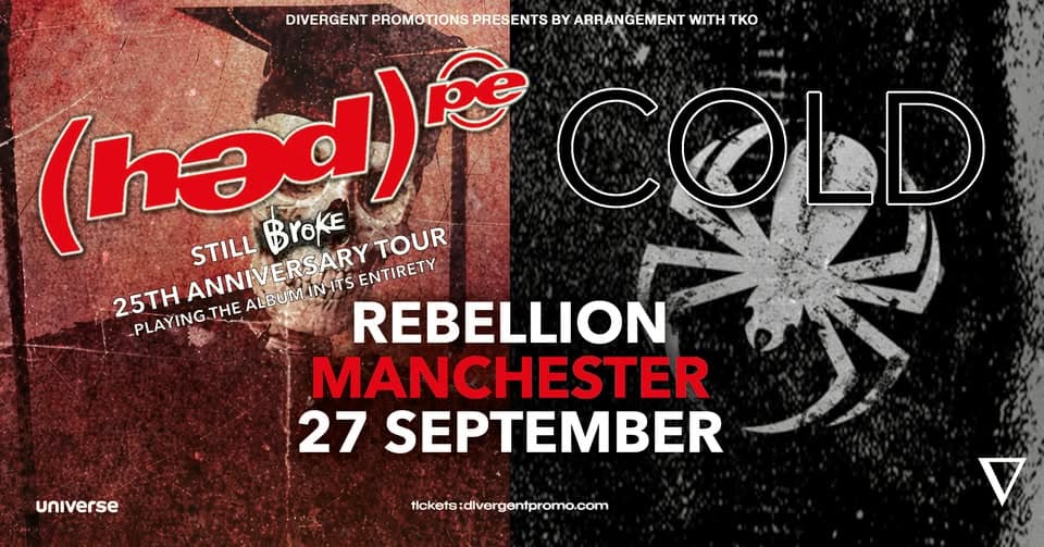 Hed PE / Cold at Rebellion, Manchester event cover