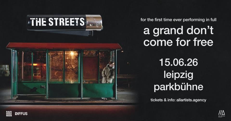 The Streets /// A Grand Don't Come for Free Tour 2026 /// Leipzig event cover